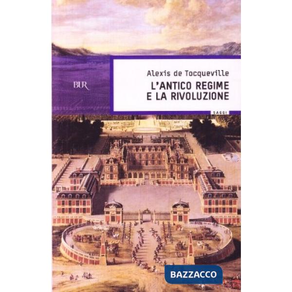 Antico regime e la Rivoluzione (L')