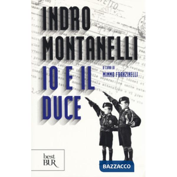 Io e il duce