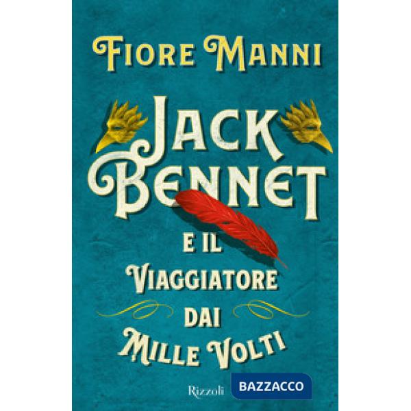 Jack Bennet e il viaggiatore dai mille volti