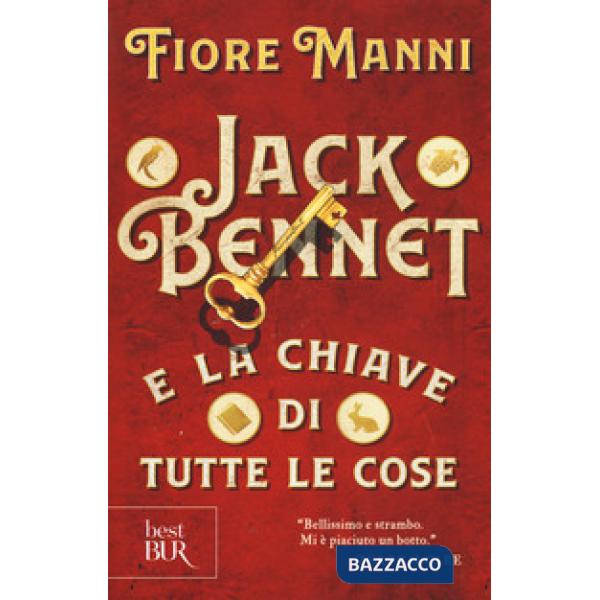 Jack Bennet e la chiave di tutte le cose