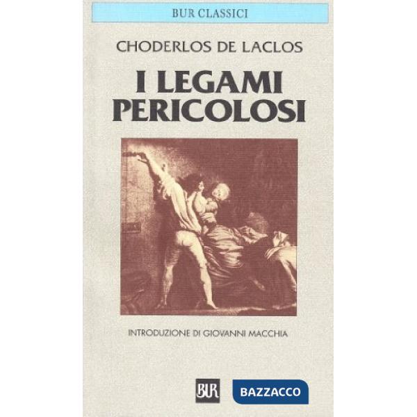 Legami pericolosi (I)