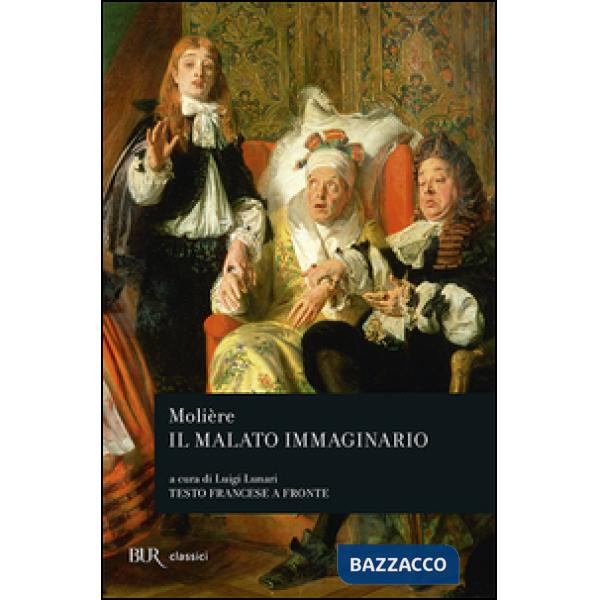 Malato immaginario. Testo francese a fronte (Il)
