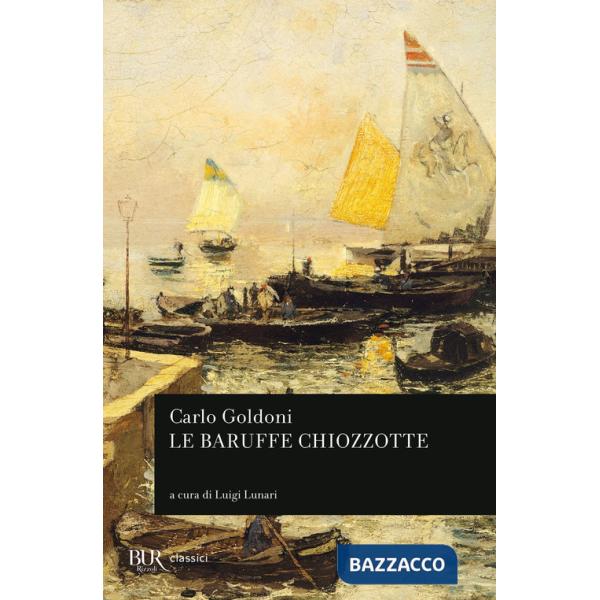 Baruffe chiozzotte (Le)