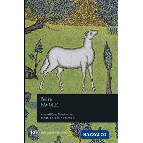 Favole. Testo latino a fronte