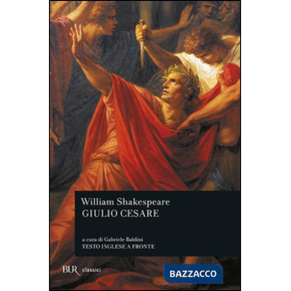 Giulio Cesare. Testo inglese a fronte