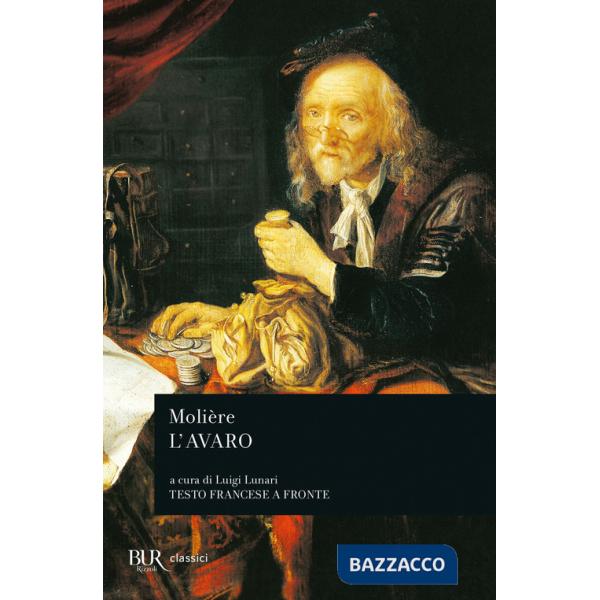 Avaro. Testo francese a fronte (L')