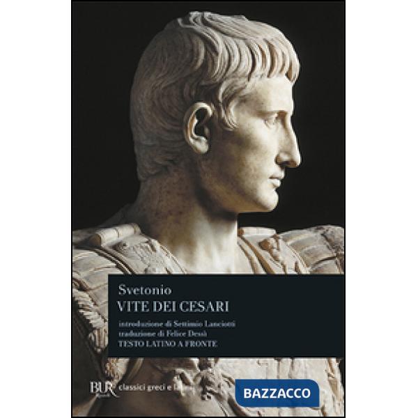 Vite dei Cesari. Testo latino a fronte