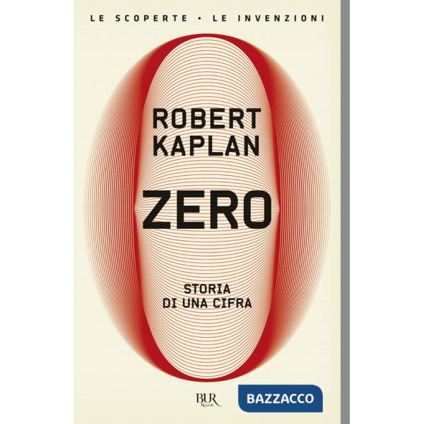 Zero. Storia di una cifra