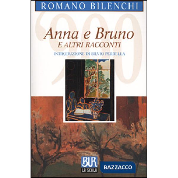 Anna e Bruno e altri racconti