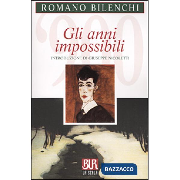 Anni impossibili (Gli)