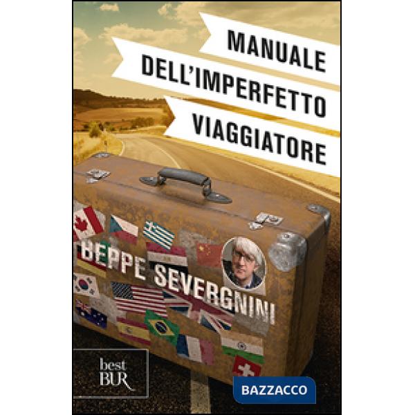 Manuale dell'imperfetto viaggiatore