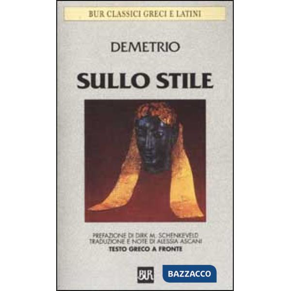 Sullo stile. Testo greco a fronte