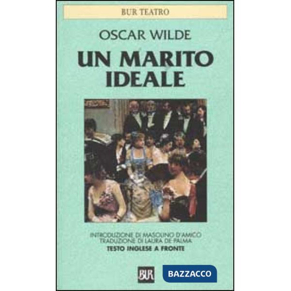 Marito ideale. Testo inglese a fronte (Un)