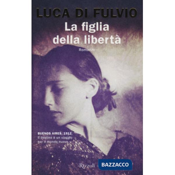 Figlia della libertà (La)