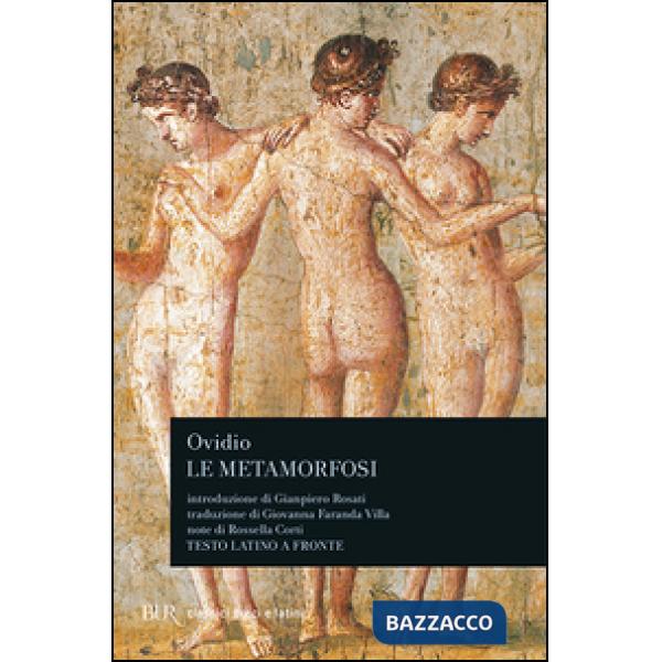 Metamorfosi. Testo latino a fronte