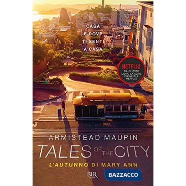 Tales of the city. L'autunno di Mary Ann
