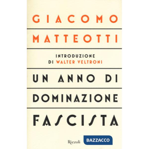 Anno di dominazione fascista (Un)