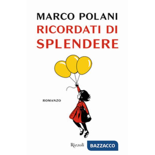 Ricordati di splendere
