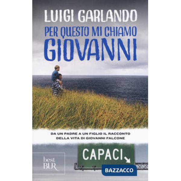 PER QUESTO MI CHIAMO GIOVANNI