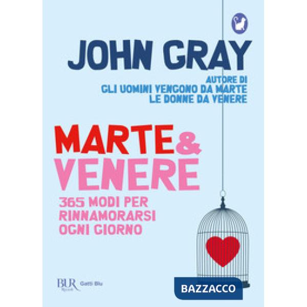 Marte & Venere. 365 modi per rinnamorarsi ogni giorno
