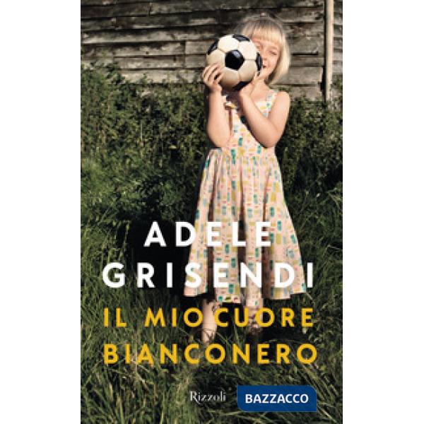 Mio cuore bianconero (Il)