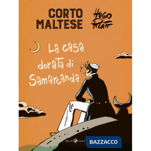 Corto Maltese. La casa dorata di Samarcanda