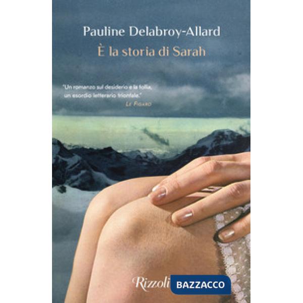 È la storia di Sarah