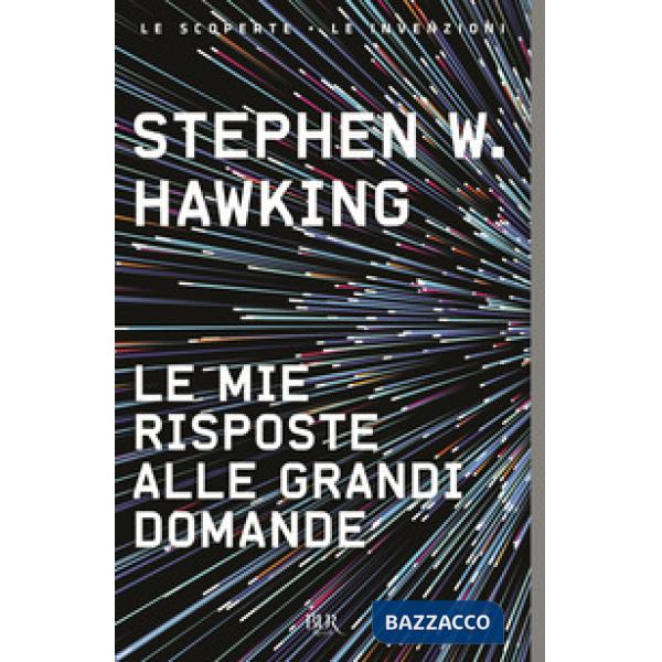 Mie risposte alle grandi domande (Le)