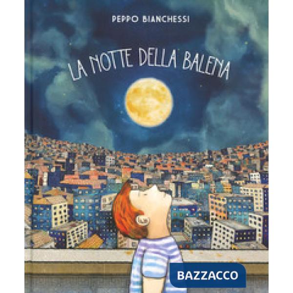 Notte della balena. Ediz. a colori (La)