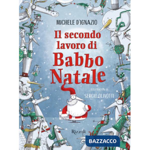 Secondo lavoro di Babbo Natale (Il)