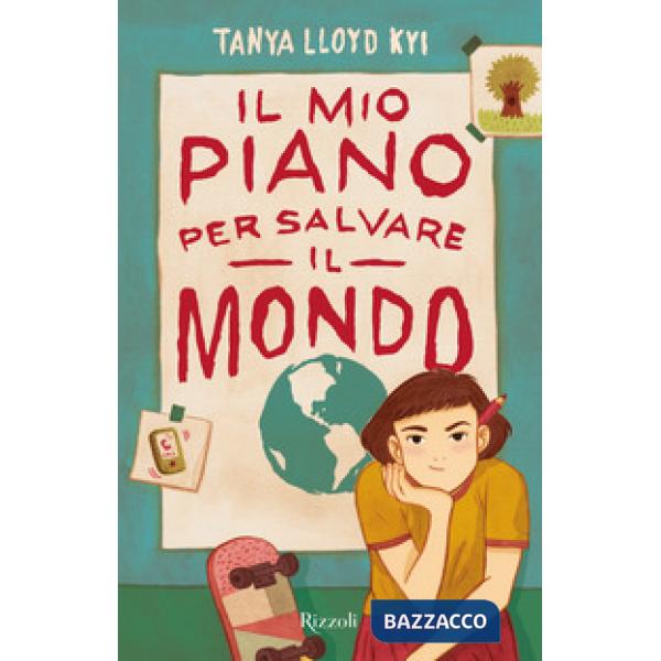 Mio piano per salvare il mondo (Il)