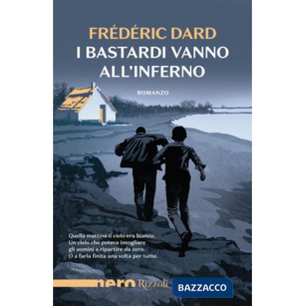 Bastardi vanno all'inferno (I)