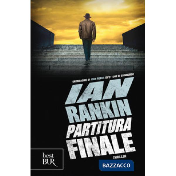 Partitura finale. Un'indagine di John Rebus