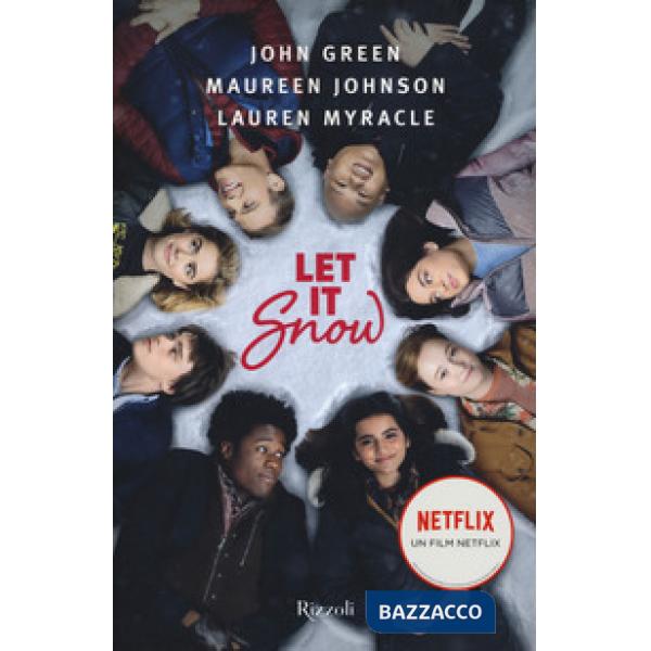 Let it snow. Innamorarsi sotto la neve