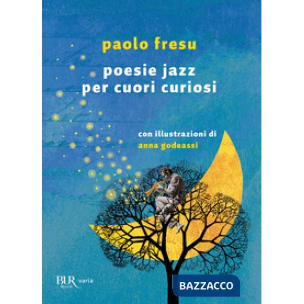 Poesie jazz per cuori curiosi