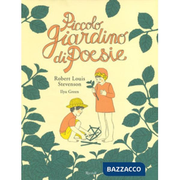 Piccolo giardino di poesie. Ediz. a colori