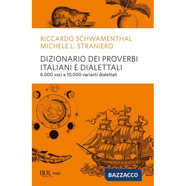 Dizionario dei proverbi italiani con alcune varianti dialettali