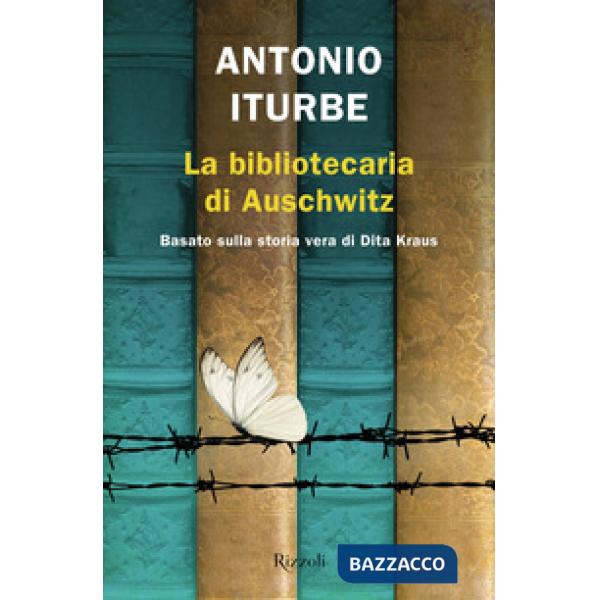 Bibliotecaria di Auschwitz (La)