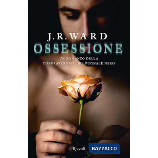 Ossessione. La confraternita del pugnale nero. Vol. 17