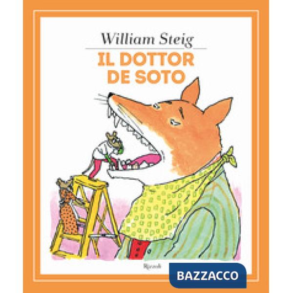 Dottor De Soto. Ediz. a colori (Il)