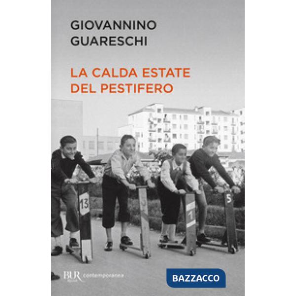 Calda estate del Pestifero (La)