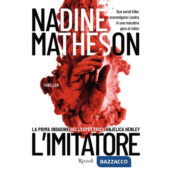 Imitatore. La prima indagine dell'ispettrice Anjelica Henley (L')