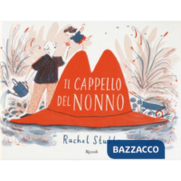 Cappello del nonno. Ediz. a colori (Il)