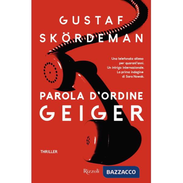 Parola d'ordine Geiger