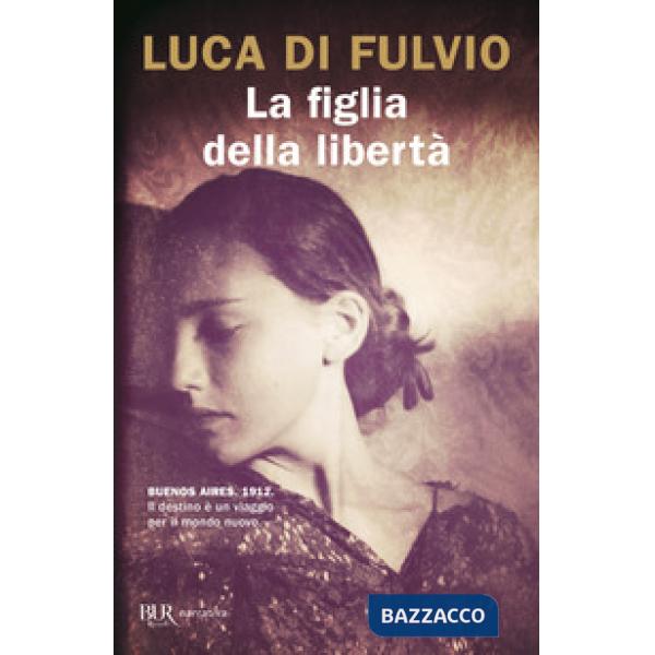 Figlia della libertà (La)
