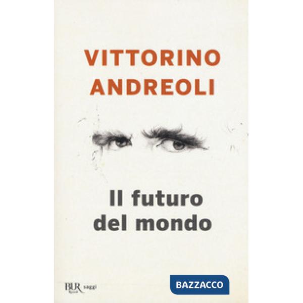 Futuro del mondo. Scritti giovanili (Il)