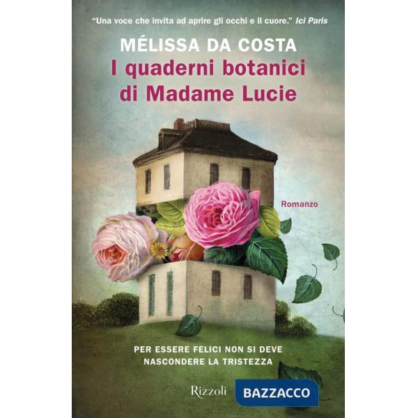 Quaderni botanici di Madame Lucie (I)