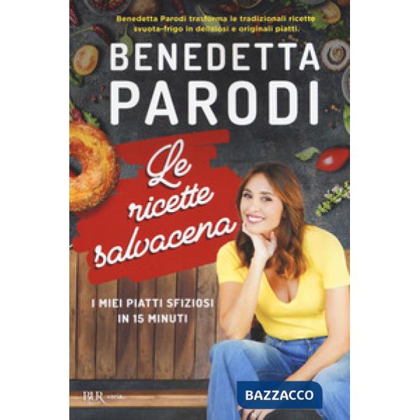 Ricette salvacena. I miei piatti sfiziosi in 15 minuti (Le)
