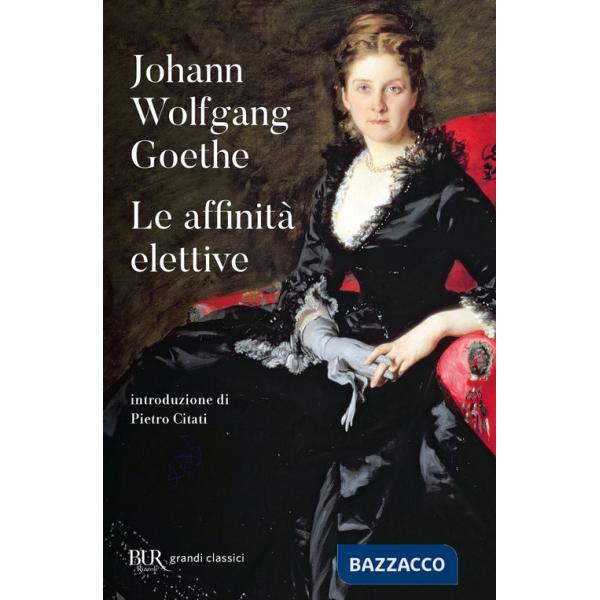 Affinità elettive (Le)