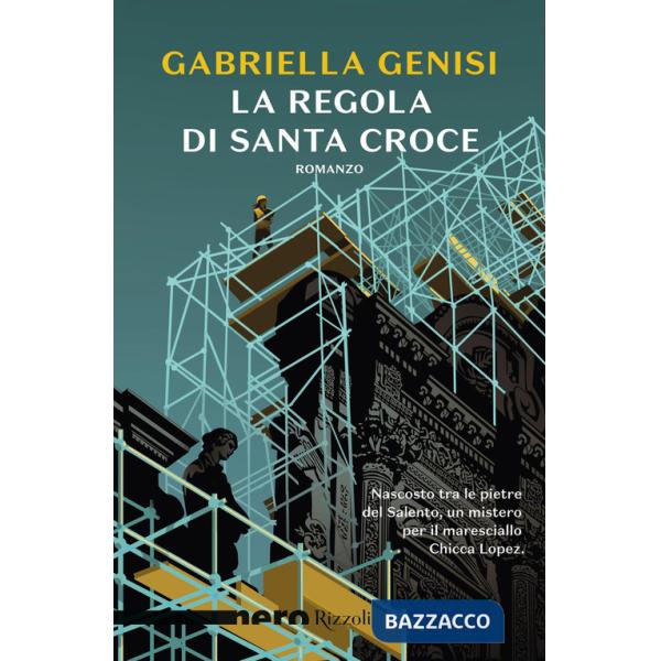 Regola di Santa Croce (La)